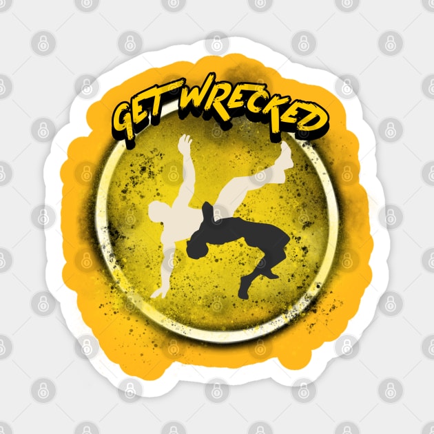 Get Wrecked Sticker by CTJFDesigns